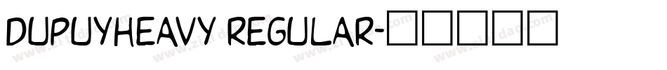 DupuyHeavy Regular字体转换